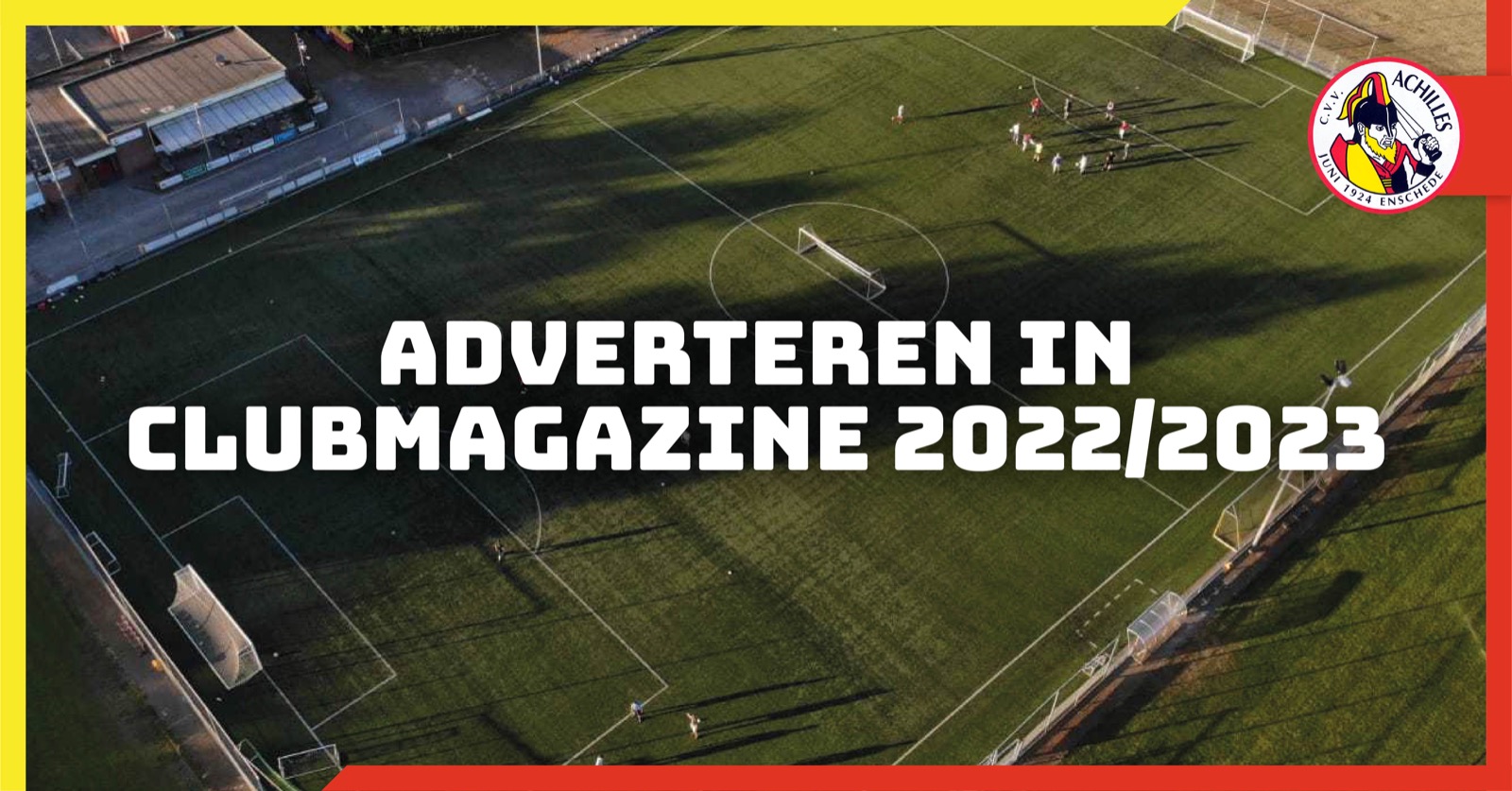 Adverteer met jouw bedrijf in Clubmagazine 2022/2023!